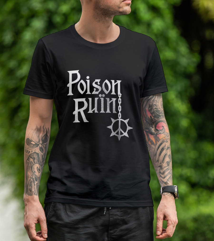 Poison Ruin Hymns From The Hills Tour Schedule Dates Perceived Punk Symbolism T-Shirt