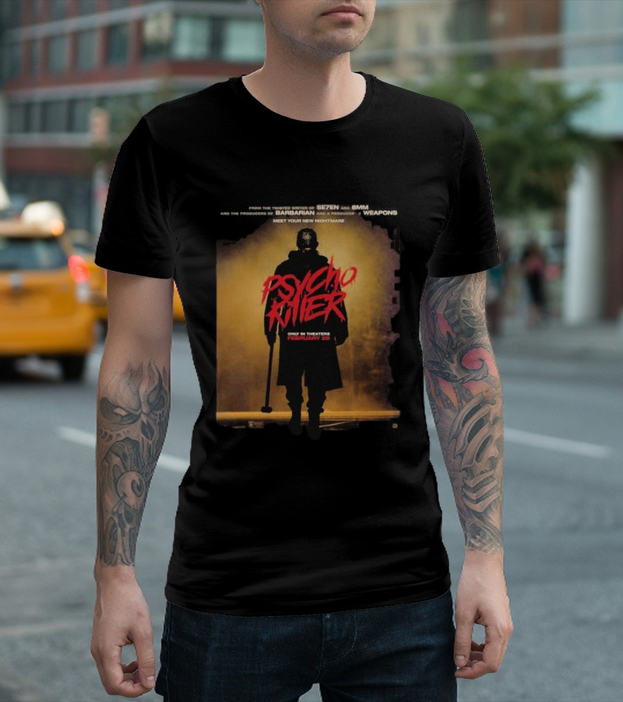 Psycho Killer Horror Film February 20 Theaters New Nightmare T-Shirt