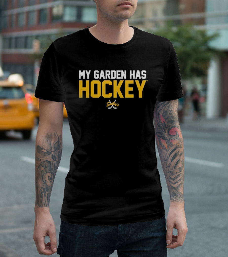My Garden Has Hockey Sticks T-Shirt