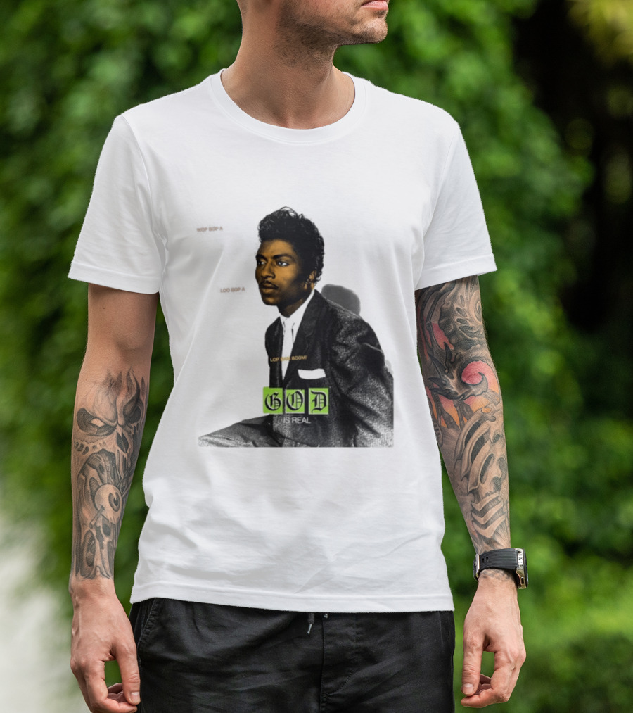 Little Richard Wop Bop A Loo Bop A Lop Bam Boom God Is Real T-Shirt