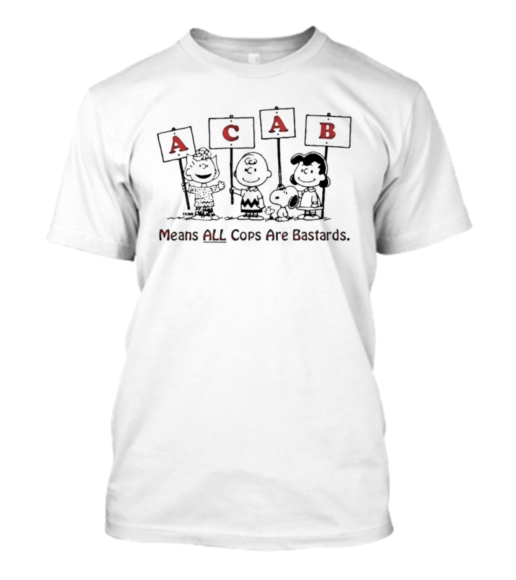Snoopy ACAB Means All Cops Are Bastards Protesting Peanuts Characters T-Shirt