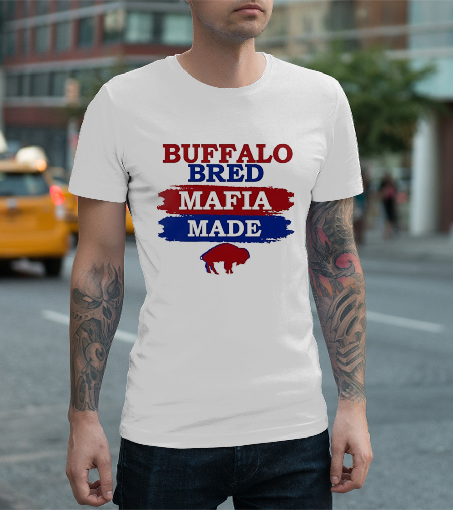 Buffalo Bred Mafia Made Buffalo Bills Fan Apparel NFL Team Spirit T-Shirt