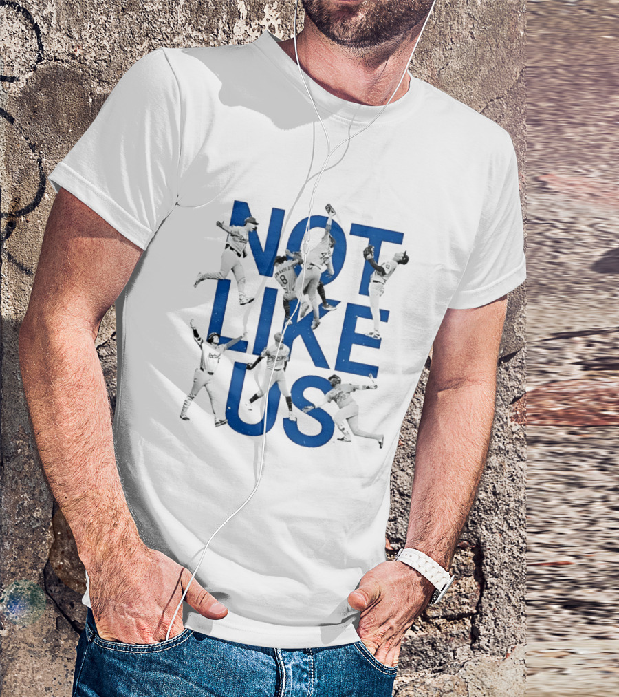 Not Like Us Dodgers Baseball Players In Action T-Shirt
