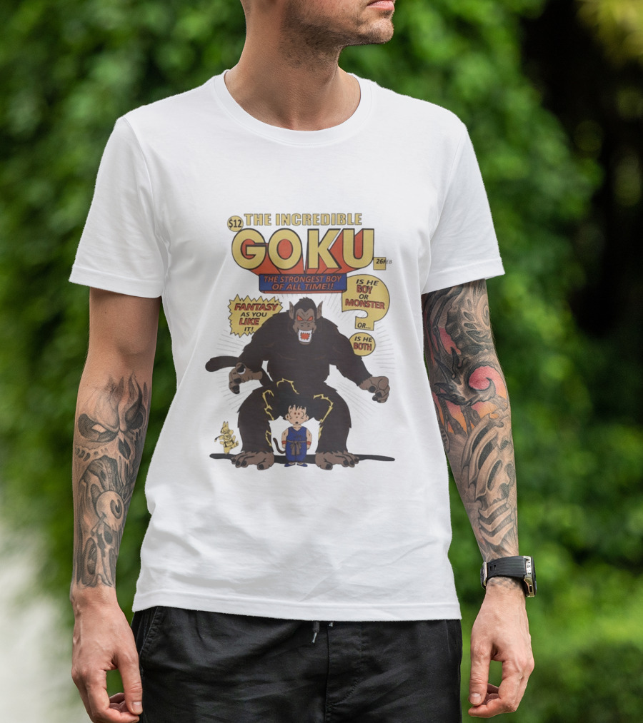 The Incredible Goku The Strongest Boy Fantasy As You Like It Monster Boy T-Shirt