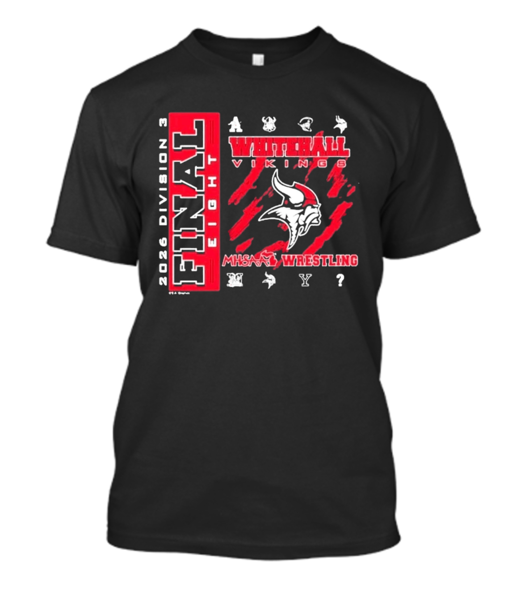 2026 Division 3 Final Eight Whitehall Vikings MHSAA Wrestling T-Shirt