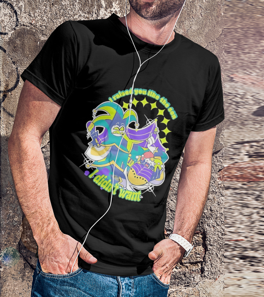 Mammon I Raised You Like The Son I Didn't Want Colorful Jester T-Shirt