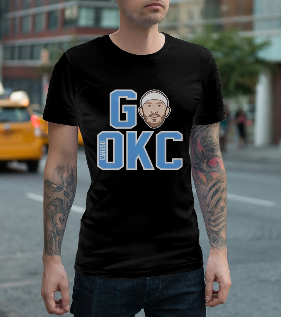 Go OKC Alex Caruso Oklahoma City Thunder T-Shirt