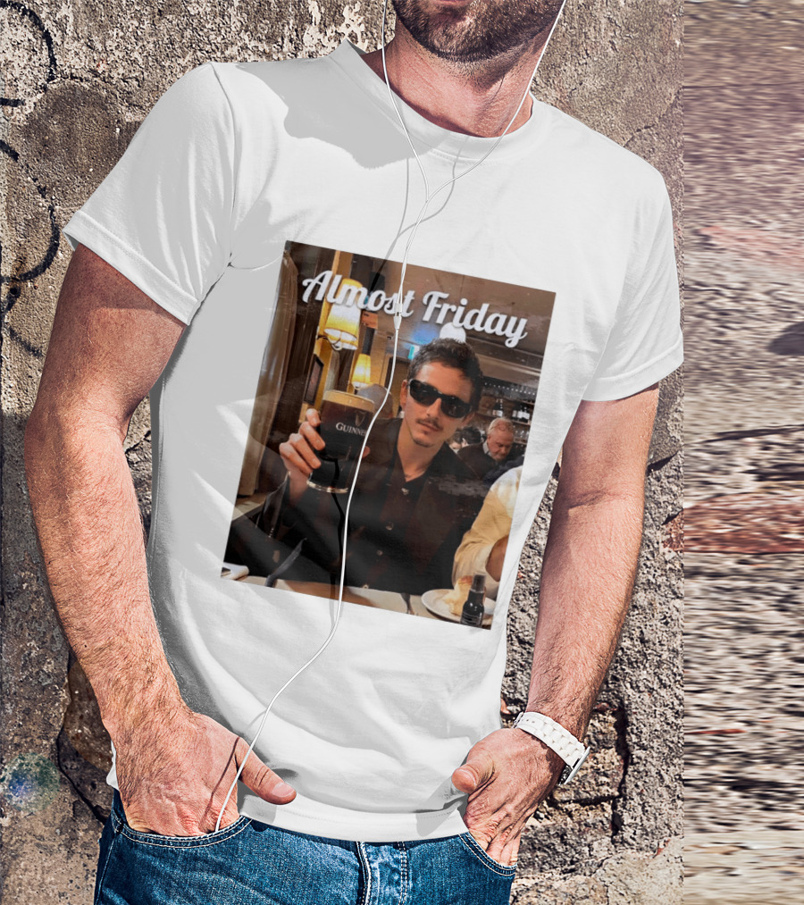 Almost Friday Timothee With Guinness Pint T-Shirt