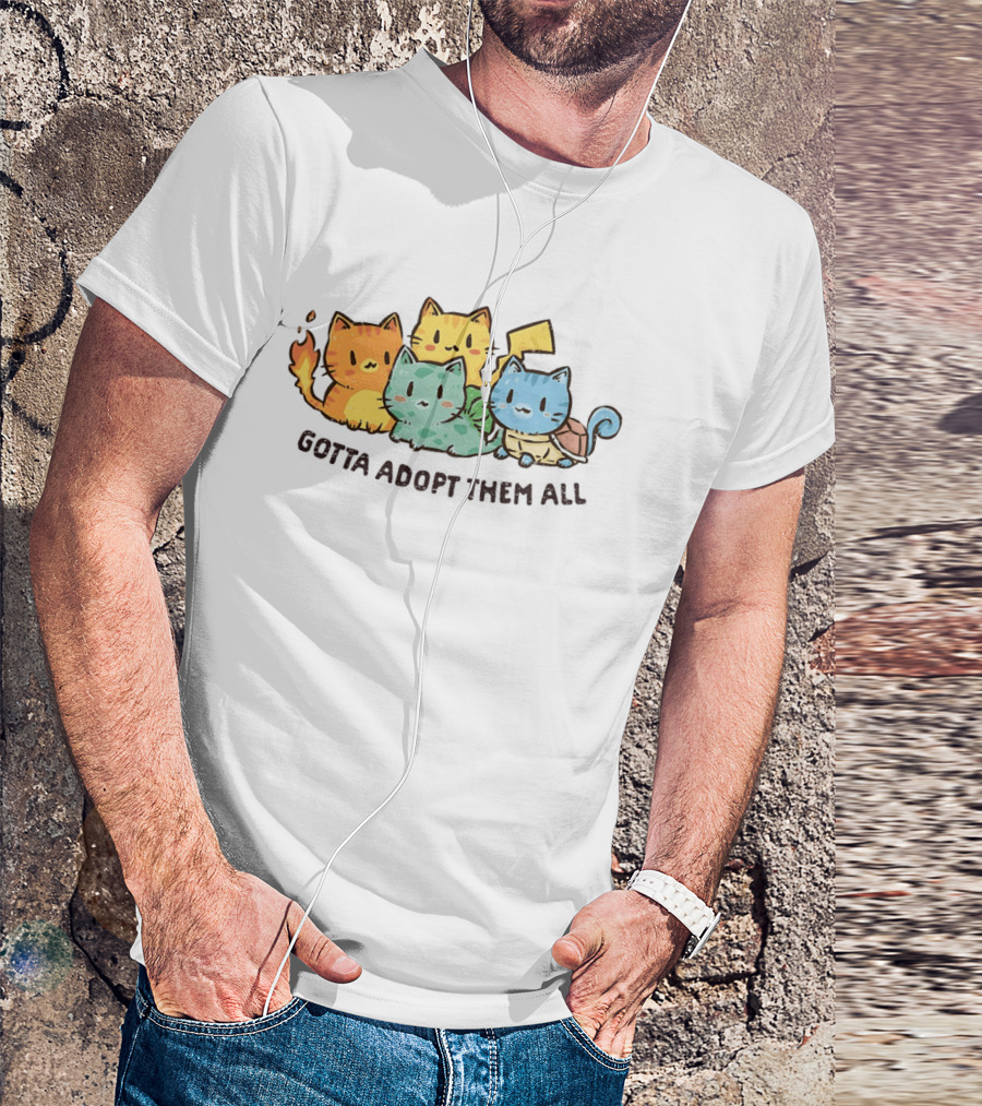 Gotta Adopt Them All Cat Parody With Cute Elemental Kittens T-Shirt