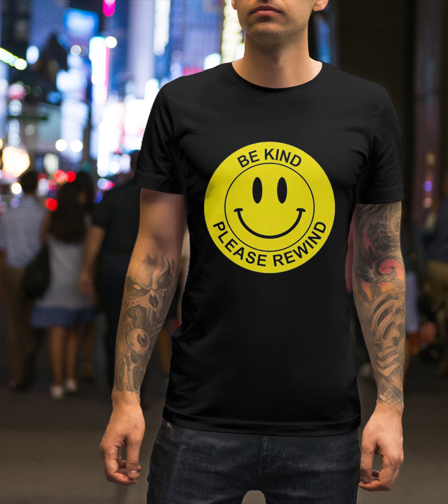 Be Kind Please Rewind Smiley Face Nostalgic Reminder T-Shirt