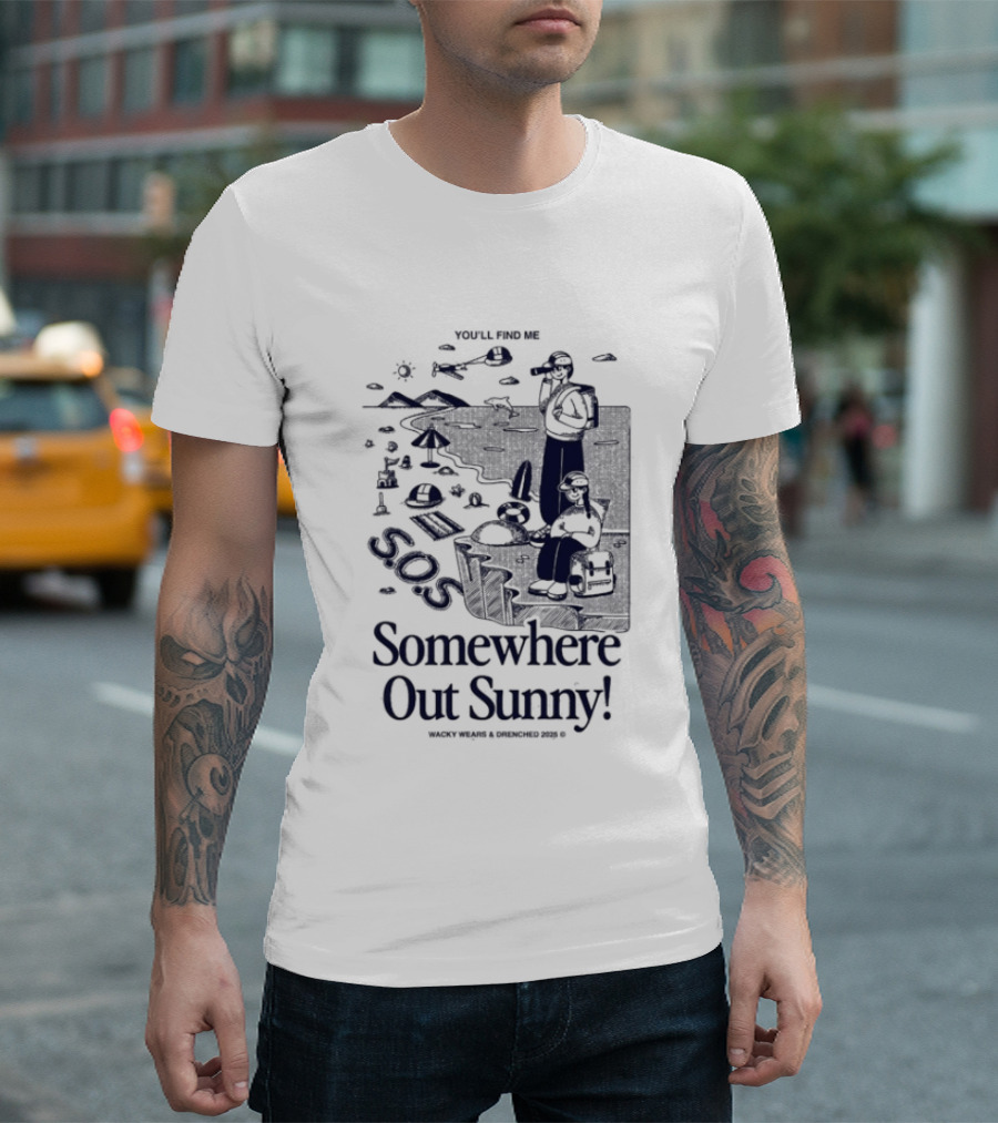 Somewhere Out Sunny SOS Beach Ocean Adventure Vibes T-Shirt
