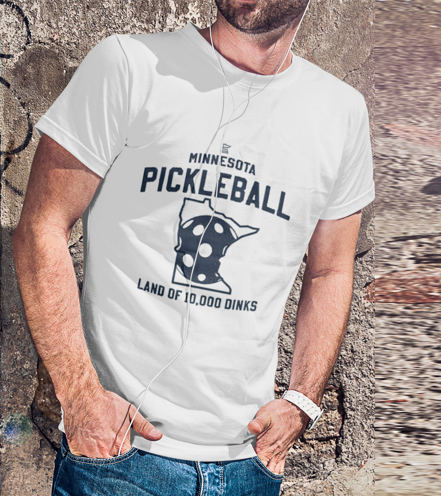 Minnesota Pickleball Land Of 10000 Dinks Map Paddle T-Shirt