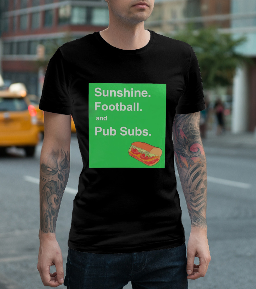 Sunshine Football And Pub Subs Nostalgic Vibes T-Shirt