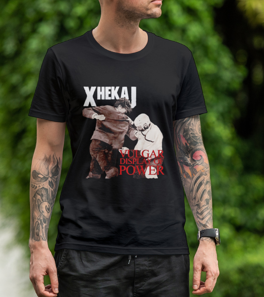 Xhekaj Vulgar Display Of Power Hockey Fight T-Shirt