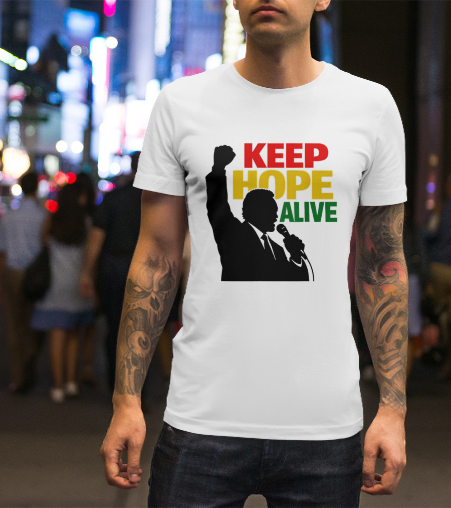 Keep Hope Alive Raised Fist T-Shirt
