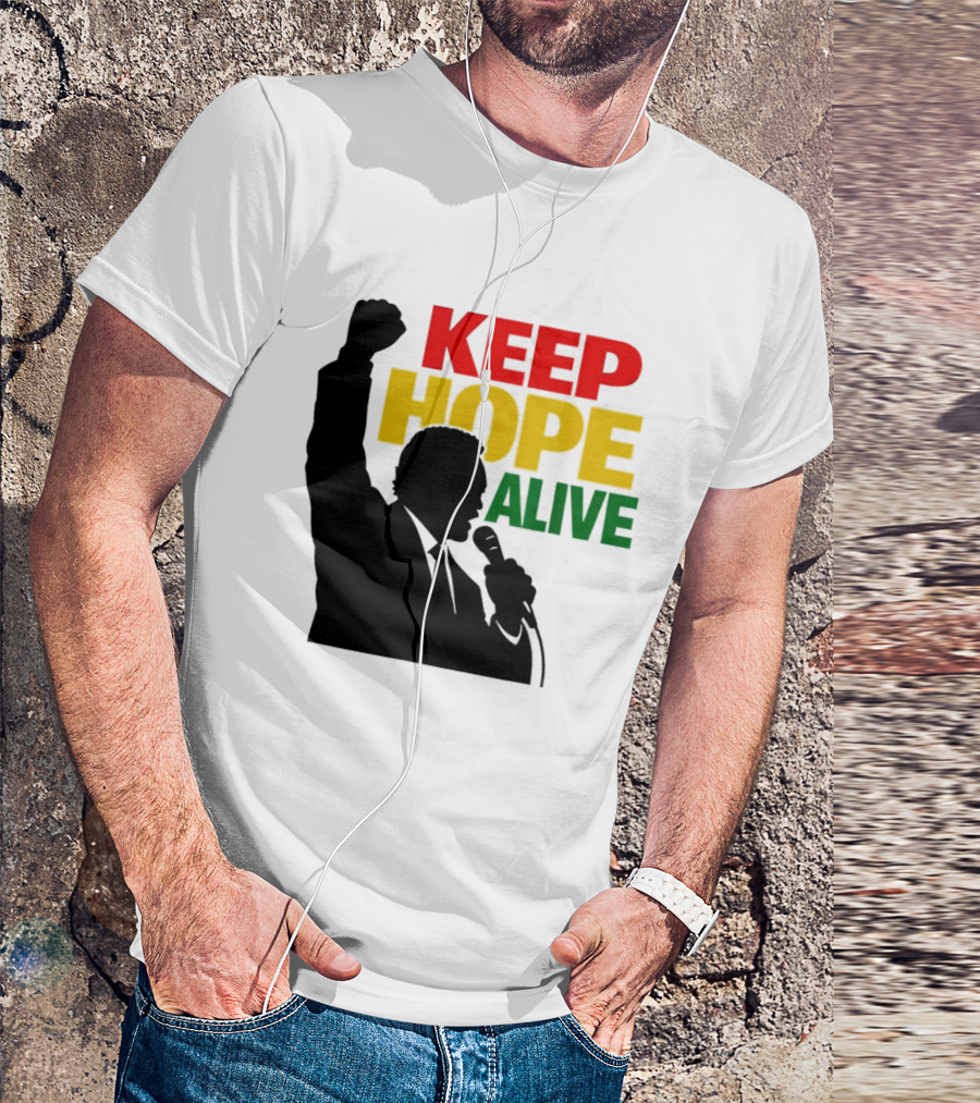 Keep Hope Alive Raised Fist T-Shirt