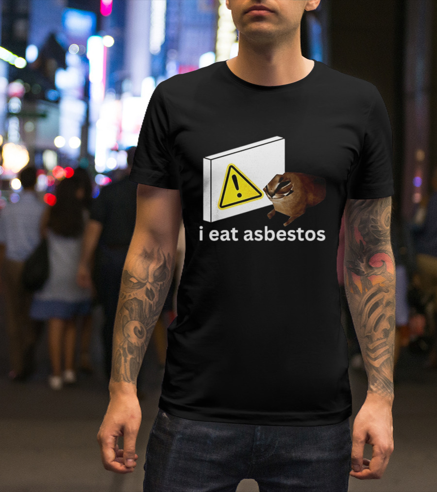 I Eat Asbestos Warning Sign Cat T-Shirt