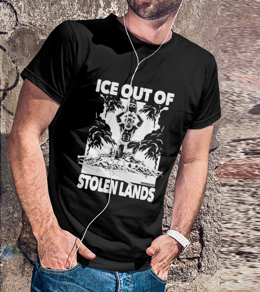 Ice Out Of Stolen Lands Activist Statement By MuckRock T-Shirt