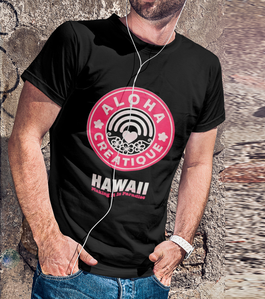 Aloha Creatique Hawaii Making It In Paradise Badge Rainbow Heartflowers T-Shirt