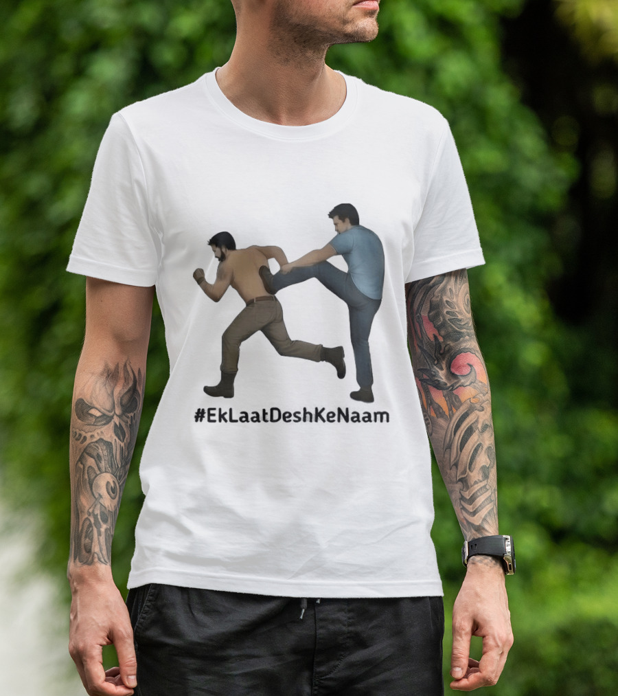 #EkLaatDeshKeNaam Man Kicking Another Man From Behind T-Shirt