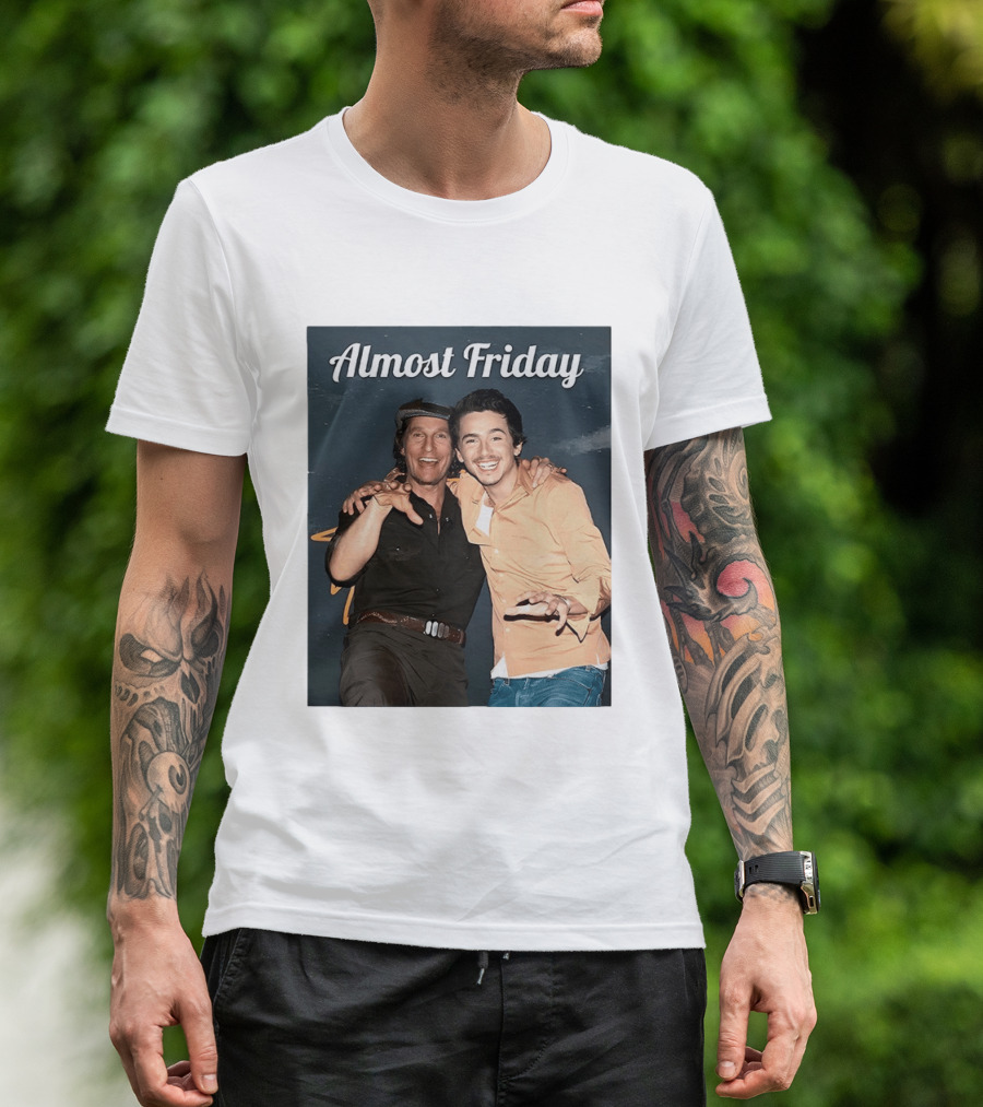 Almost Friday Chalamet McConaughey Smiling Duo T-Shirt