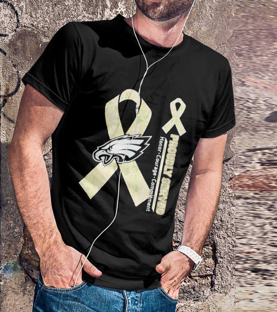 Philadelphia Eagles Proudly Served Camo Ribbon Honor Courage Commitment T-Shirt