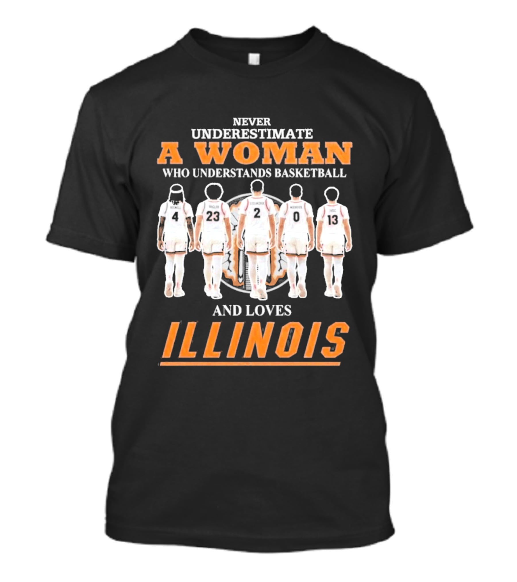 Never Underestimate A Woman Who Understands Basketball And Loves Illinois T-Shirt