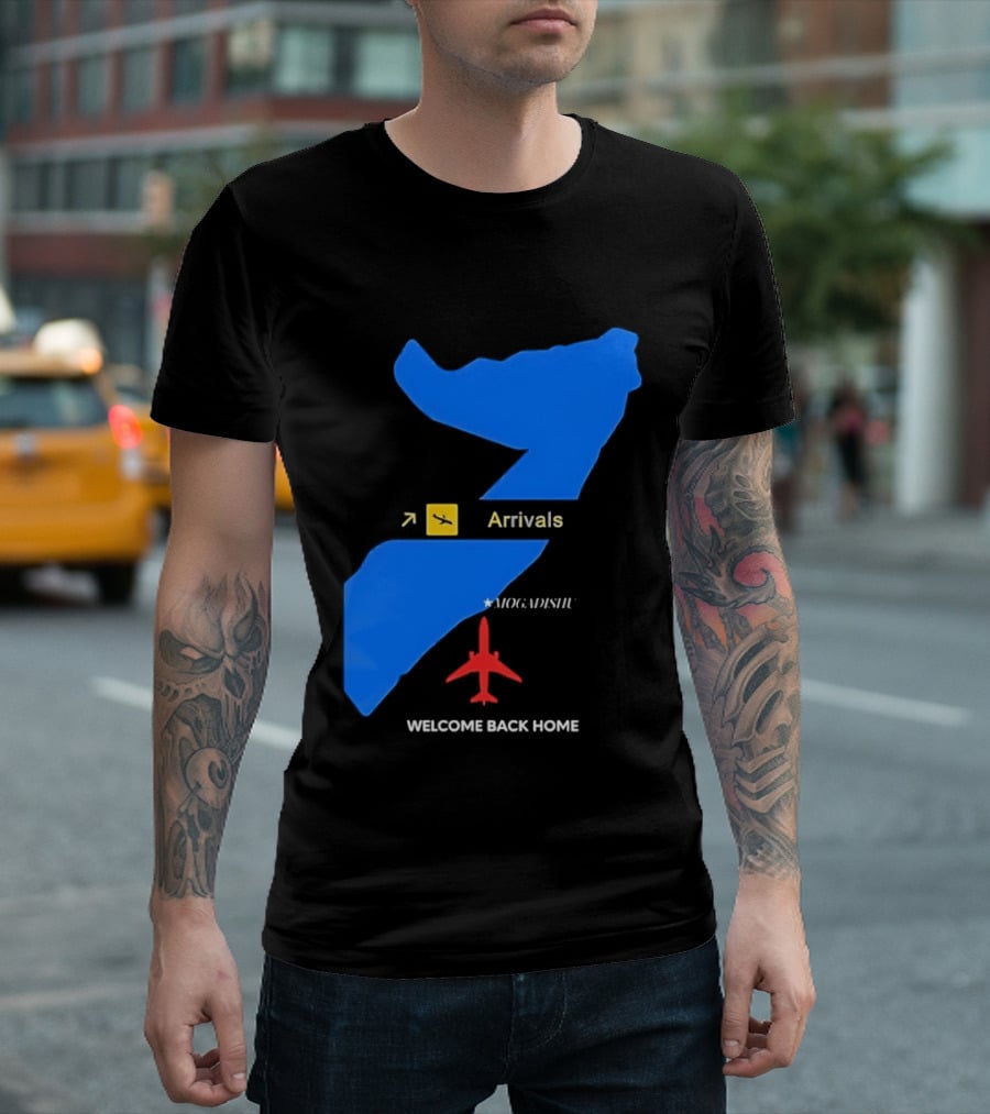 Arrivals Mogadishu Welcome Back Home Somalia Map Airplane T-Shirt