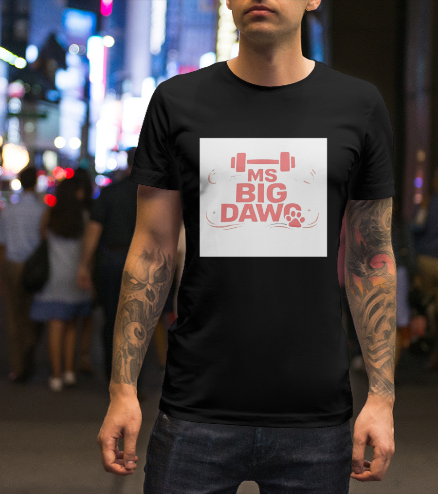 MS Big Dawg Weightlifting Paw Print Fitness T-Shirt