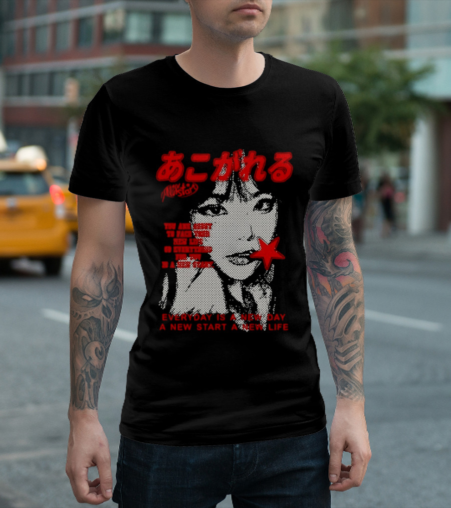 Girl Japan Everyday Is A New Day New Start New Life T-Shirt