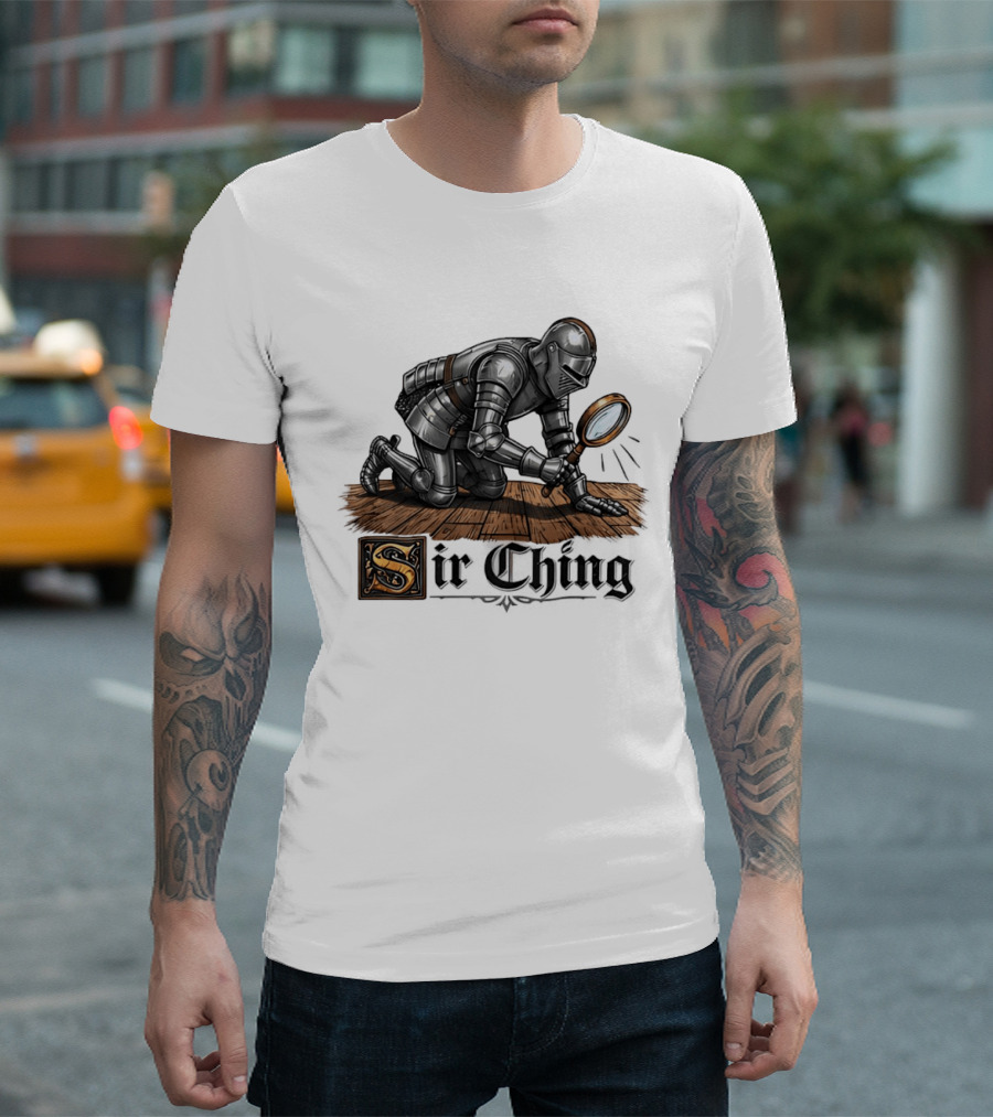 Sir Ching Medieval Knight With Magnifying Glass On Wooden Floor T-Shirt