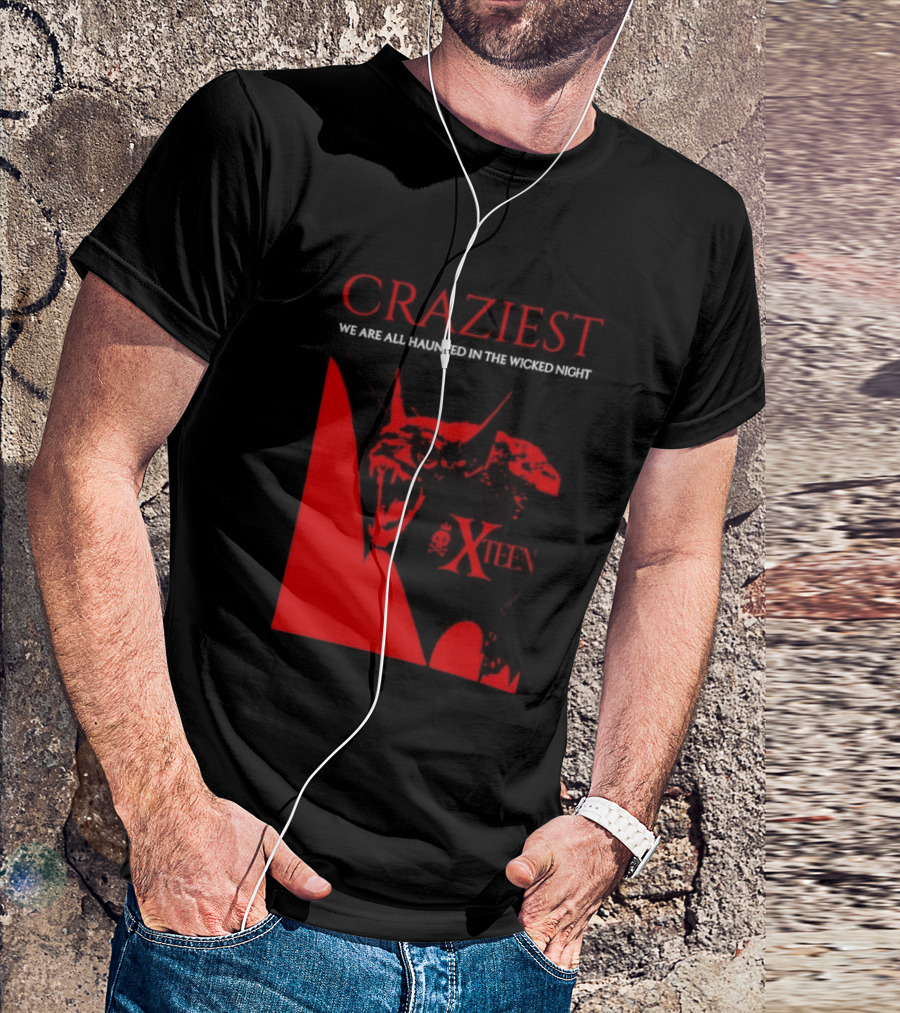 Craziest We Are All Haunted In The Wicked Night Xteen Devil T-Shirt