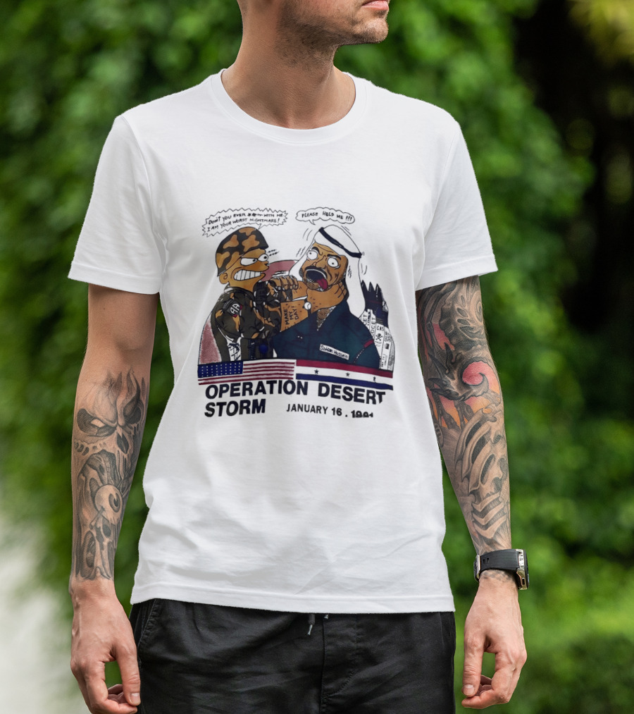 Bart Vs Saddam Hussein Operation Desert Storm January 16 1991 T-Shirt