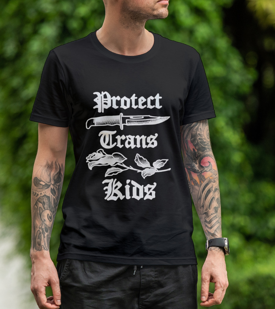 Protect Trans Kids Knife Rose T-Shirt