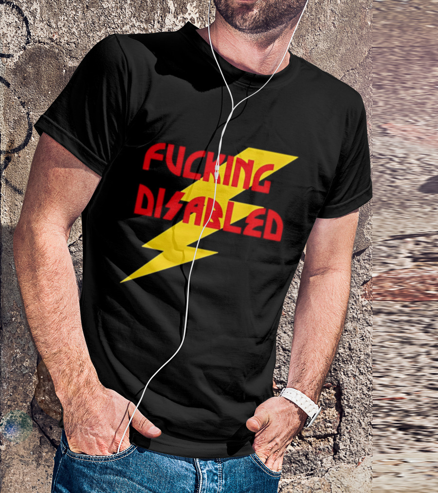 Fcking Disabled Lightning Bolt T-Shirt