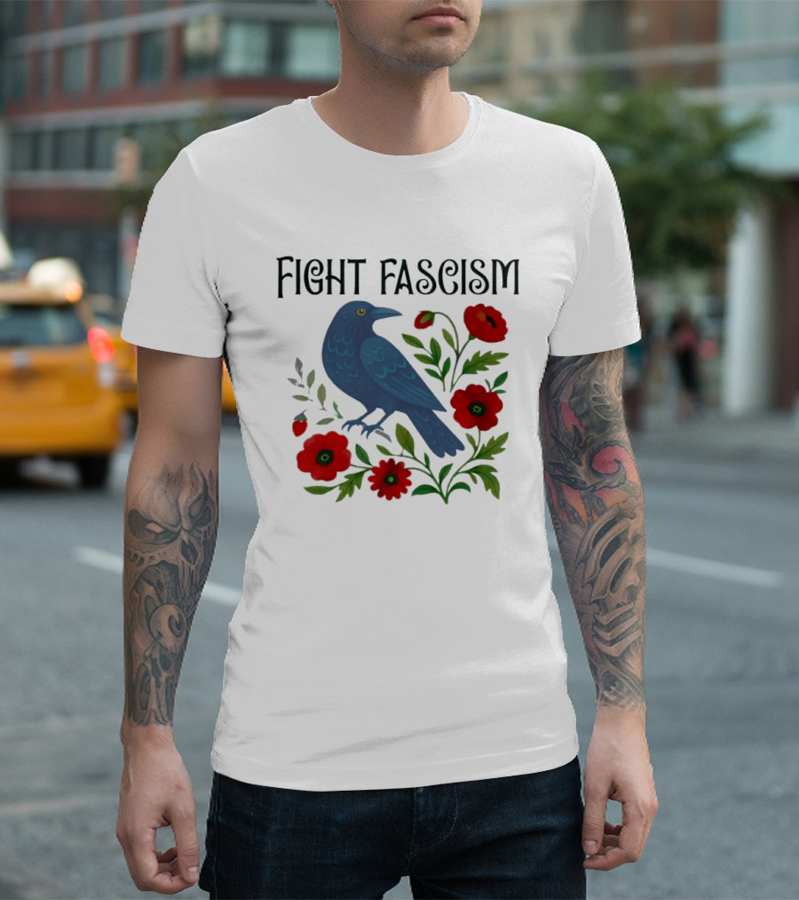 Fight Fascism Floral Protest Resistance T-Shirt