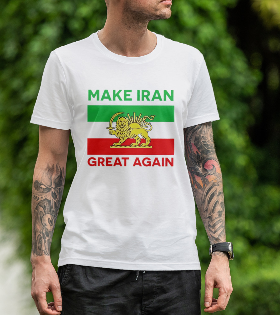 Make Iran Great Again Lion And Sun Symbol 2026 Free Iran T-Shirt