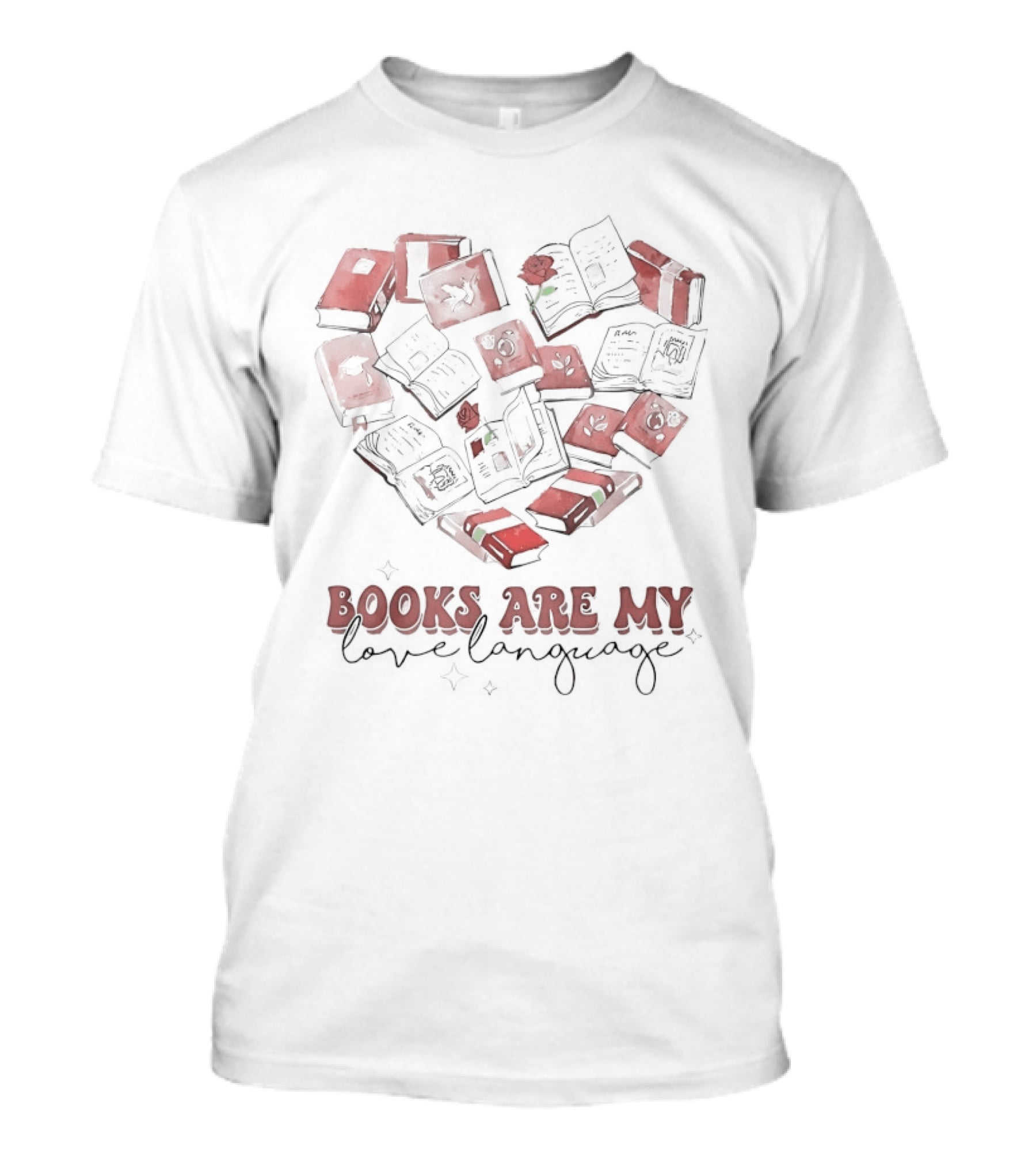 Books Are My Love Language Heart Of Red Valentine's Day T-Shirt