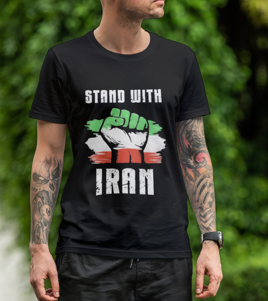 Stand With Iran Fist Flag T-Shirt