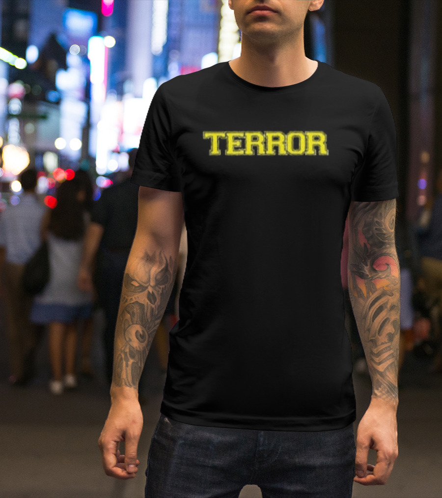 Terror Text War Inside Two Sides T-Shirt