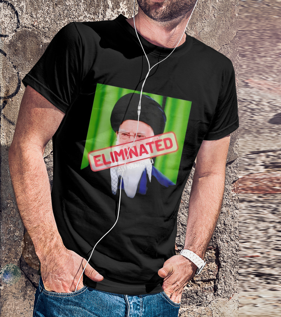 ELIMINATED Ali Khamenei T-Shirt