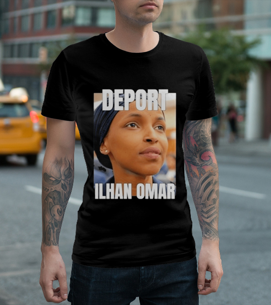 Deport Ilhan Omar T-Shirt