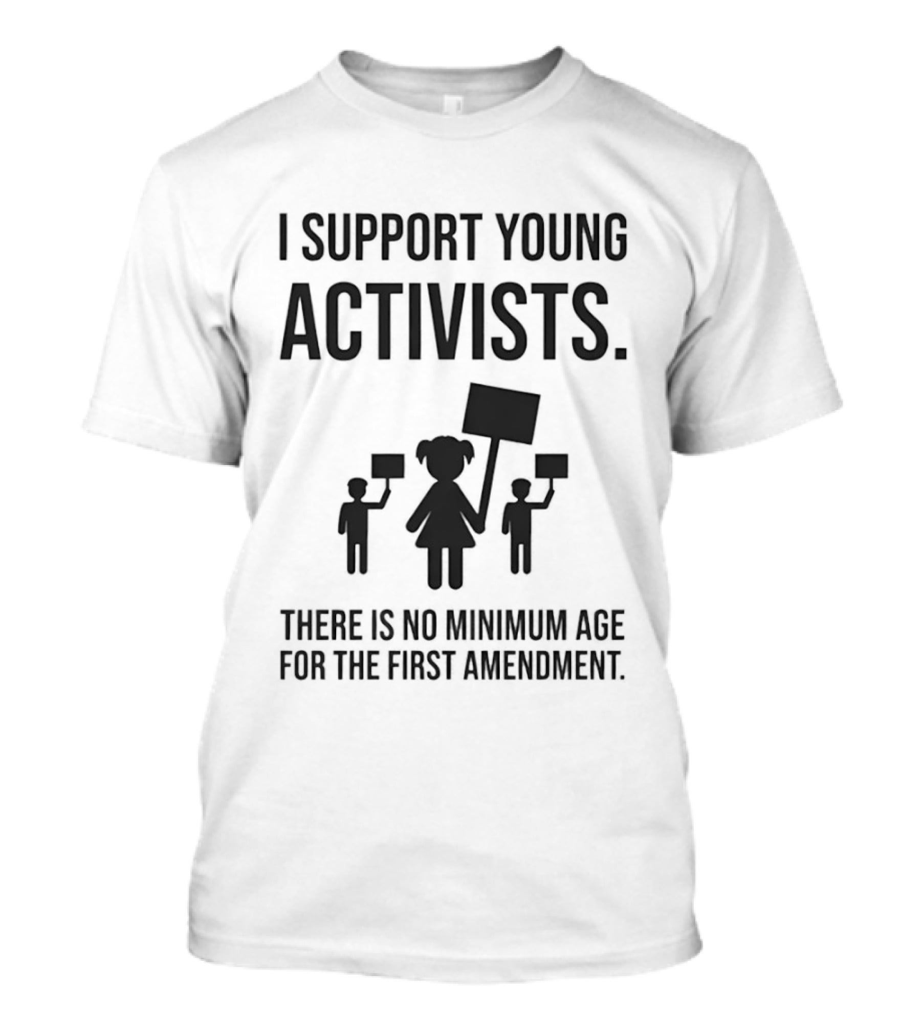 I Support Young Activists No Minimum Age First Amendment Rights T-Shirt