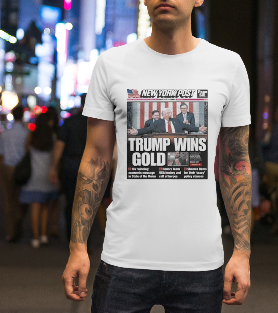 New York Post Trump Wins Gold State Of The Union Team USA Hockey T-Shirt