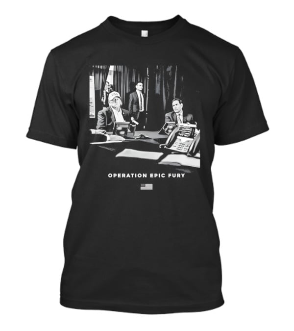 Operation Epic Fury MaraLago Florida War Room Strategy Session T-Shirt
