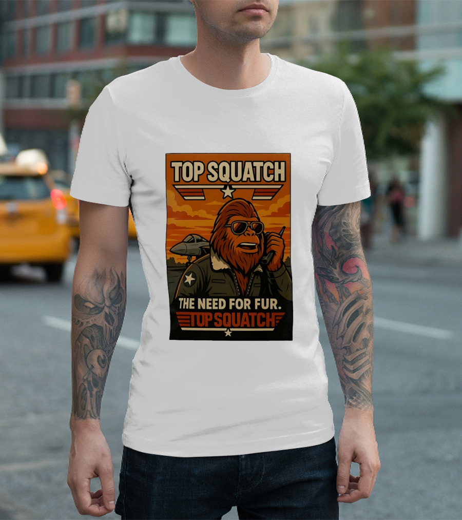 Top Squatch The Need For Fur Top Squatch Aviation T-Shirt