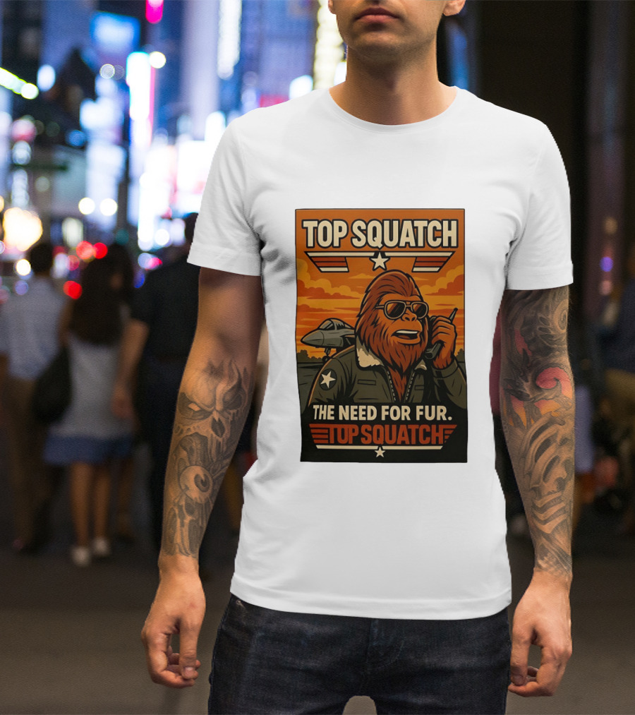 Top Squatch The Need For Fur Top Squatch Aviation T-Shirt
