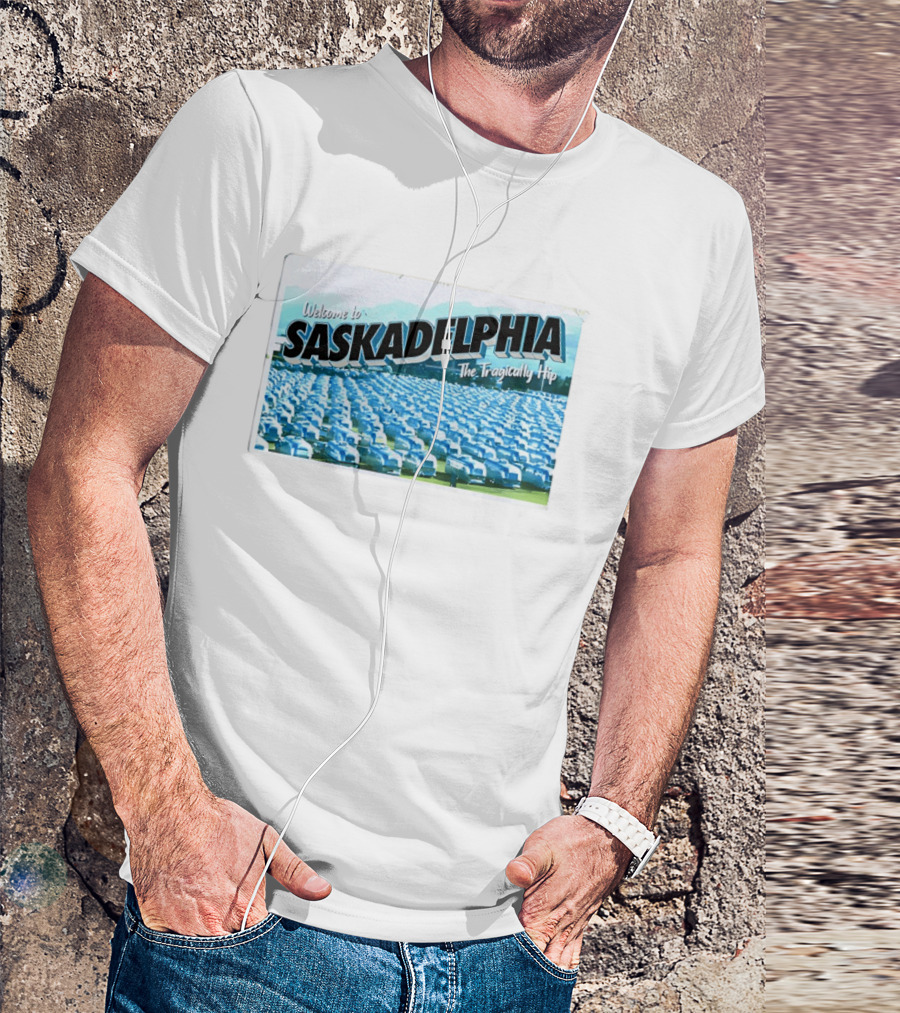 Welcome To Saskadelphia The Tragically Hip Iconic Music Tour T-Shirt
