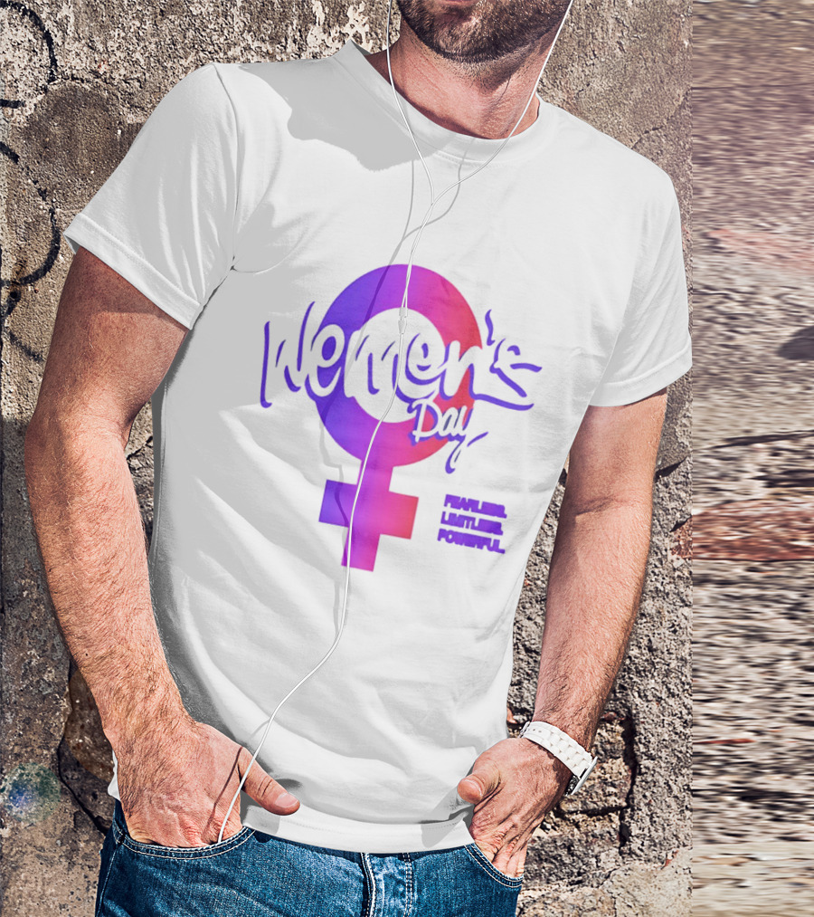 Women's Day Fearless Limitless Powerful T-Shirt