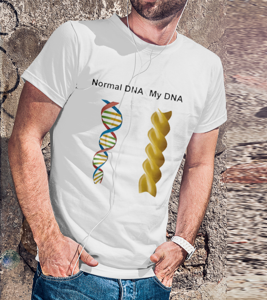 Normal DNA My DNA Fusilli Pasta Twist Humor T-Shirt
